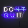 Don't Quit Neon Væglampe Blå